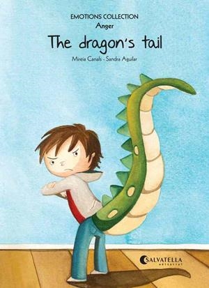 THE DRAGON'S TAIL | 9788484128793 | MIREIA CANALS - SANDRA AGUILAR
