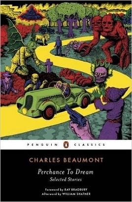 PERCHANCE TO DREAM | 9780143107651 | CHARLES BEAUMONT