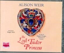 LOST TUDOR PRINCESS | 9781510017610 | ALISON WEIR