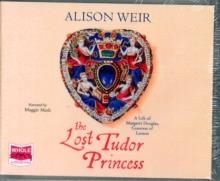 LOST TUDOR PRINCESS | 9781510017610 | ALISON WEIR