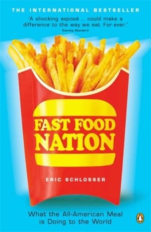 FAST FOOD NATION | 9780141006871 | ERIC SCHLOSSER