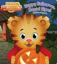 HAPPY HALLOWEEN, DANIEL TIGER! | 9781481404297 | ANGELA C SANTOMERO
