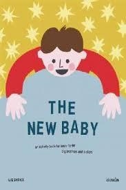 THE NEW BABY : AN ACTIVITY BOOK FOR | 9781908714275 | LIE DIRKX