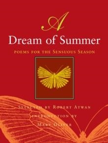 DREAM OF SUMMER, A | 9780807068724 | MARY OLIVER