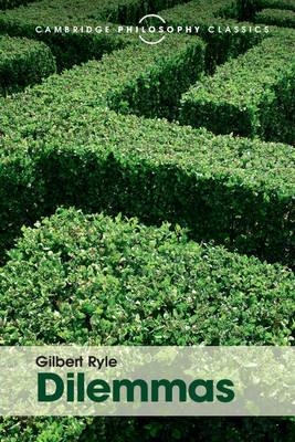 DILEMMAS | 9781107534193 | GILBERT RYLE