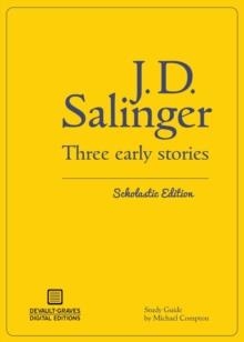 THREE EARLY STORIES | 9781942531142 | J D SALINGER