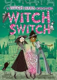 WITCH WARS 2: WITCH SWITCH | 9781408852675 | SIBEAL POUNDER