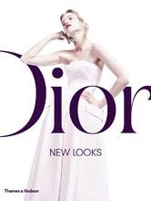 DIOR: NEW LOOKS | 9780500518069 | JEROME GAUTIER