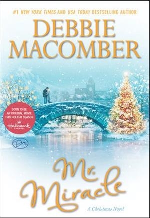MR MIRACLE | 9780553391664 | DEBBIE MACOMBER