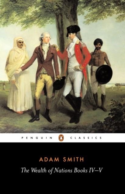WEALTH OF NATIONS IV-I | 9780140436150 | ADAM SMITH