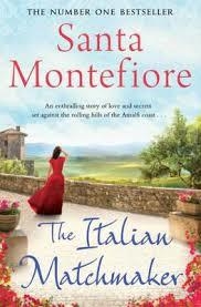 THE ITALIAN MATCHMAKER | 9781471133688 | SANTA MONTEFIORE