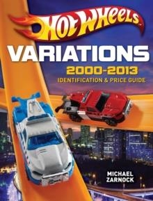 HOT WHEELS: VARIATIONS | 9781440241314 | MICHAEL ZARNOCK