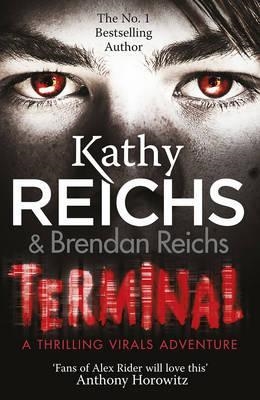 TERMINAL ( VIRALS 5) | 9780099567271 | KATHY REICHS