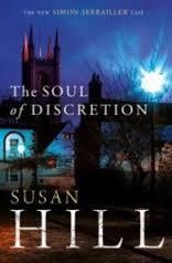 SOUL OF DISCRETION, THE | 9780099575948 | SUSAN HILL