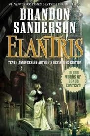 ELANTRIS: TENTH ANNIVERSARY SPECIAL EDITION | 9780765381026 | BRANDON SANDERSON