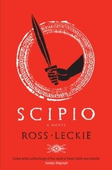 SCIPIO | 9781847671004 | ROSS LECKIE