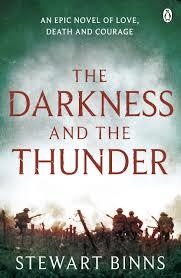 THE DARKNESS AND THE THUNDER 1915: THE GREAT WAR | 9781405916288 | STEWART BINNS