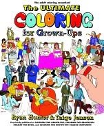THE ULTIMATE COLORING FOR GROWN-UPS | 9780399185502 | RYAN HUNTER