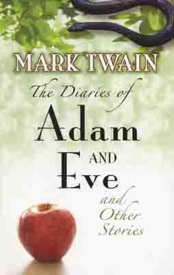 DIARIES OF ADAM AND EVE | 9780486460307 | MARK TWAIN