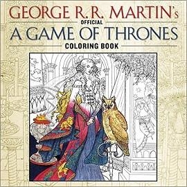 GAME OF THRONES COLORING BOOK | 9781101965764 | GEORGE R R MARTIN