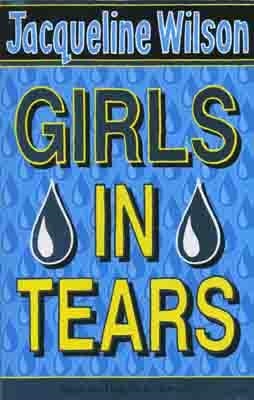 GIRLS IN TEARS | 9780552557436 | JACQUELINE WILSON