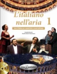 L'ITALIANO NELL'ARIA 2+CD | 9788898433346