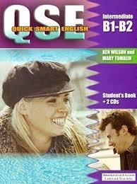 QUICK SMART ENGLISH QSE B1-B2 STUDENT'S BOOK+CD1 & CD2 | 9781905248711