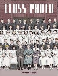 CLASS PHOTO | 9781606998861 | ROBERT TRIPTOW