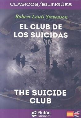 CLUB DE LOS SUICIDAS (ESPAÑOL/INGLES) | 9788415089933 | ROBERT LOUIS STEVENSON