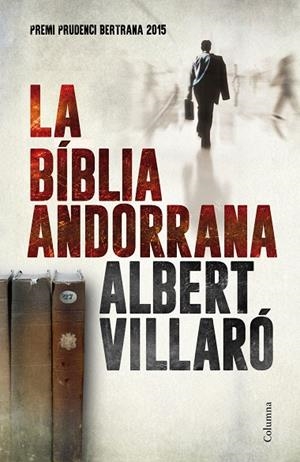 LA BIBLIA ANDORRANA | 9788466420273 | Villaró, Albert
