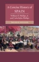 A CONCISE HISTORY OF SPAIN 2ED. | 9781107525054 | WILLIAM D. PHILLIPS, JR.