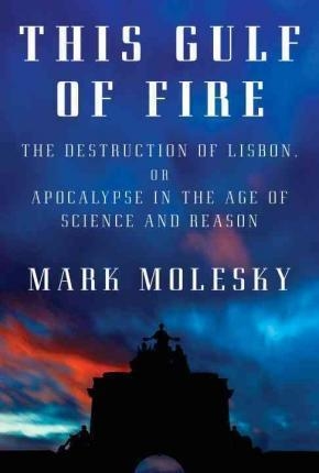 THIS GULF OF FIRE | 9780307267627 | MARK MOLESKY