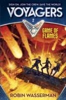 VOYAGERS 2: GAME OF FLAMES | 9780385386616 | ROBIN WASSERMAN