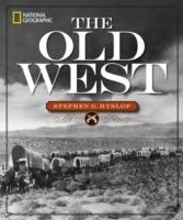 THE OLD WEST | 9781426215551 | STEPHEN G HYSLOP