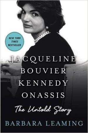 JACQUELINE BOUVIER KENNEDY ONASSIS | 9781250070258 | BARBARA LEAMING