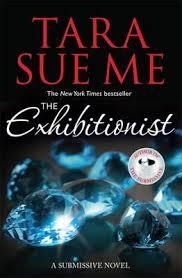 THE EXHIBITIONIST: SUBMISSIVE 6 | 9781472226556 | TARA SUE ME