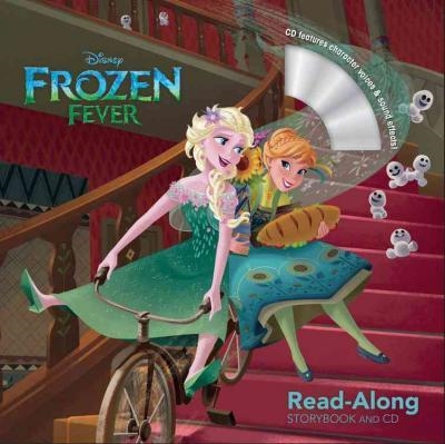 FROZEN FEVER READ-ALONG STORYBOOK AND CD | 9781484741979 | DISNEY PRESS