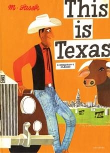 THIS IS TEXAS | 9780789313898 | MIROSLAV SASEK