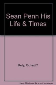 SEAN PENN | 9780571274918 | RICHARD T KELLY