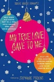 MY TRUE LOVE GAVE TO ME | 9781447272816 | STEPHANIE PERKINS