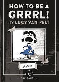 HOW TO BE A GRRRL | 9781782113614 | CHARLES SCHULTZ