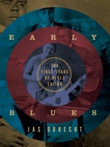 EARLY BLUES: THE FIRST STARS | 9780816698042 | JAS OBRECHT