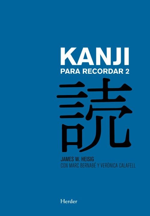 KANJI PARA RECORDAR II | 9788425433757 | HEISIG, JAMES/BERNABé COSTA, MARC/CALAFELL CALLEJO, VERòNICA