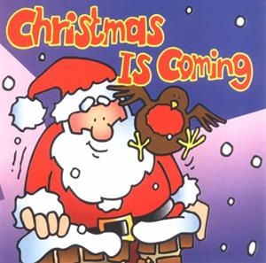 CHRISTMAS IS COMING CD | 9781857815702