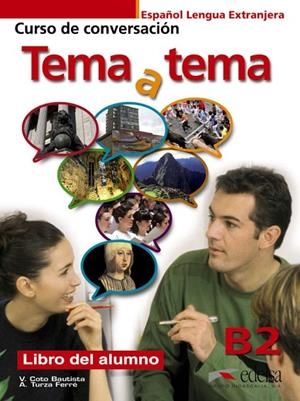TEMA A TEMA B2 ALUMNO | 9788477117223 | Turza Ferré, Anna;Coto Bautista, Vanessa Carmen