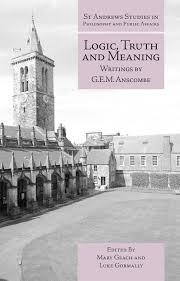 LOGIC, TRUTH AND MEANING | 9781845408800 | G E M ANSCOMBE