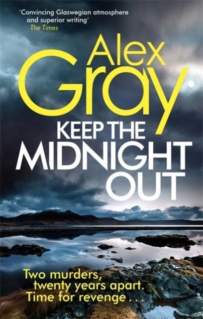 KEEP THE MIDNIGHT OUT | 9780751554878 | ALEX GRAY