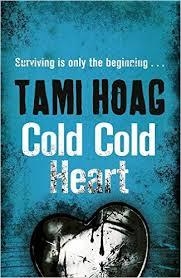 COLD COLD HEART | 9781409151968 | TAMI HOAG