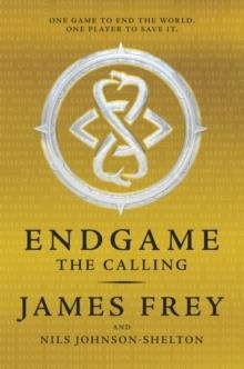 ENDAGAME: THE CALLING | 9780062332592 | JAMES FREY