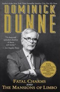 FATAL CHARMS AND OTHER TALES OF TODAY | 9780345430595 | DOMINICK DUNNE